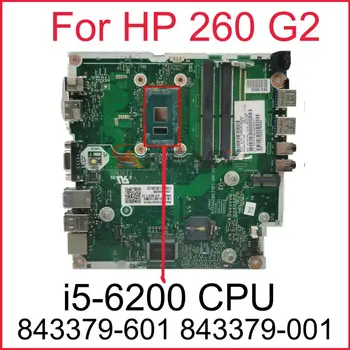 843379-601 843379-001 842606-001 HP 260 İçin G2 Laptop Anakart 6050A2803501 Anakart SR2EY ı5-6200U CPU DDR4 %100 % Test